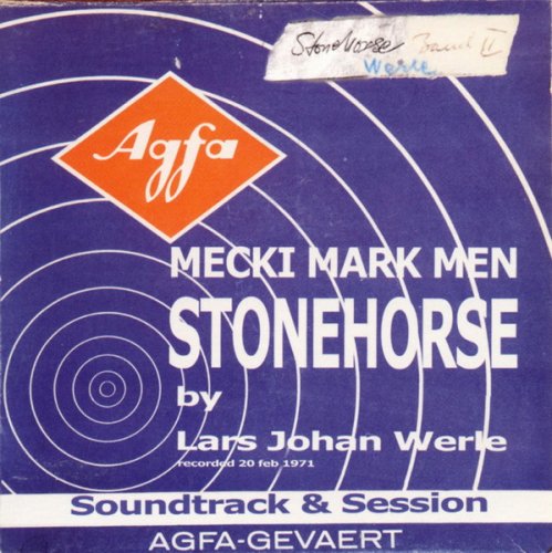 Lars Johan Werle, Mecki Mark Men - Stonehorse (1971/2010)