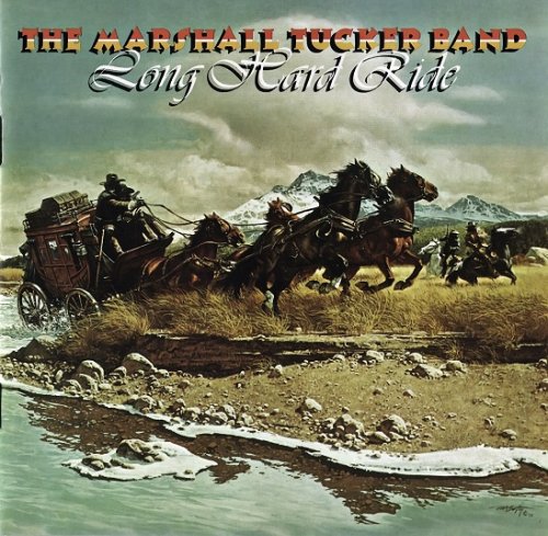 The Marshall Tucker Band - Long Hard Ride (Reissue, Remastered) (1976/2004)