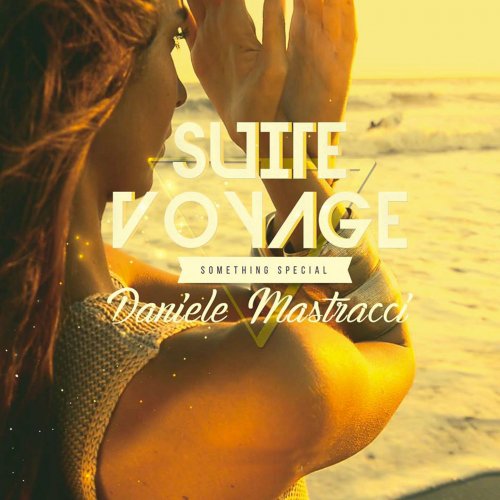 Daniele Mastracci & ESO - Suite Voyage (Something Special) (2015)