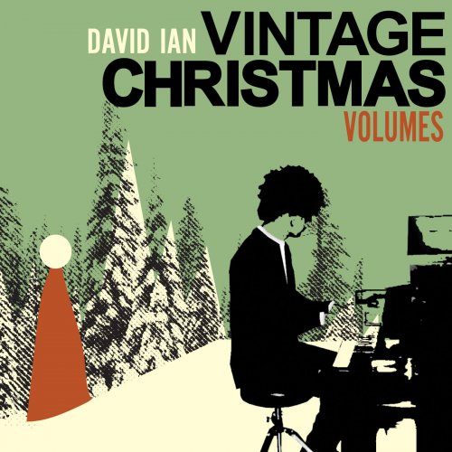 David Ian - Vintage Christmas Volumes (2015) [flac]