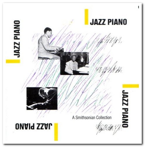 VA - Jazz Piano: A Smithsonian Collection [4CD Box Set] (1989)