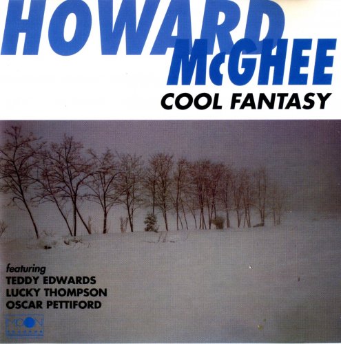 Howard McGhee - Cool Fantasy (1997) FLAC