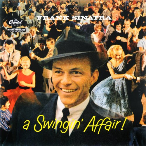 Frank Sinatra - A Swingin' Affair (2019) [Hi-Res]