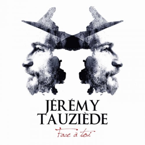 Jérémy Tauziede - Face à toi (2015)