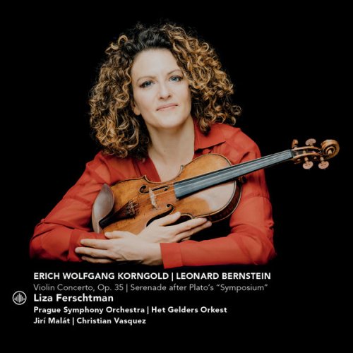 Liza Ferschtman - Korngold: Violin Concerto, Bernstein: Serenade (2018) [SACD]