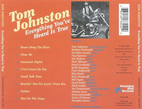 Tom Johnston ‎– Everything You've Heard Is True (1979/2004)