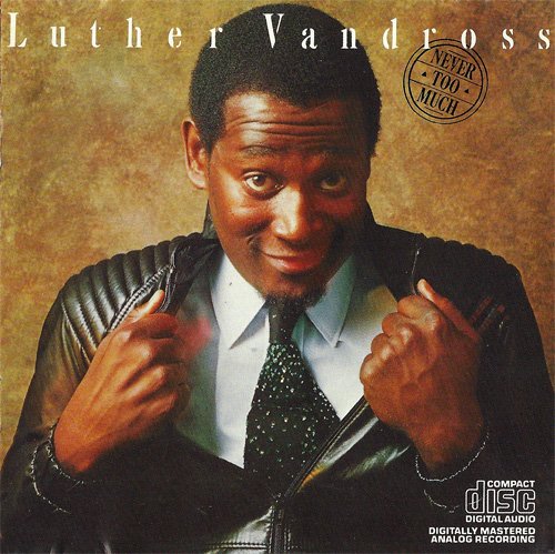 Luther Vandross - Never Too Much (2000) [SACD]