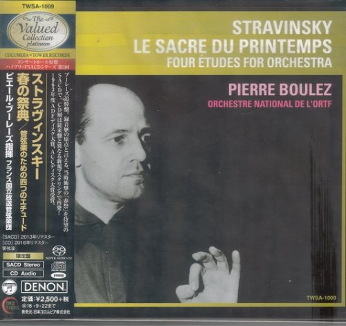 Pierre Boulez - Stravinsky: Le Sacre du printemps, Quatre Études (1963) [2016 SACD The Valued Collection Platinum]