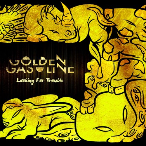 Golden Gasoline - Looking For Trouble (2019) [Hi-Res]