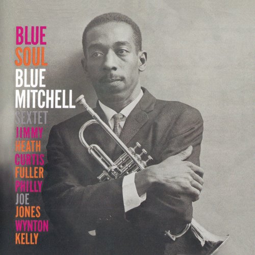 Blue Mitchell Sextet - Blue Soul (1959/2019)