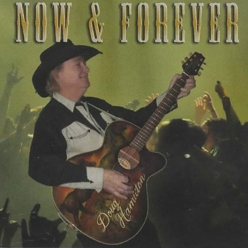 Doug Hamilton - Now and Forever (2019)