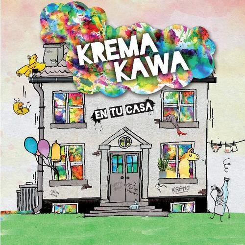 Krema Kawa - En Tu Casa (2012)