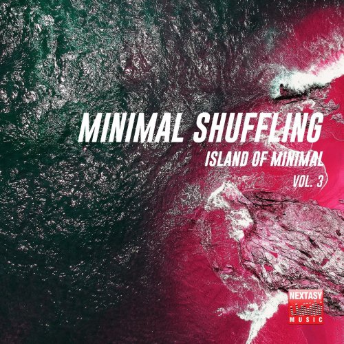 VA - Minimal Shuffling, Vol. 3 (Island Of Minimal) (2019) flac