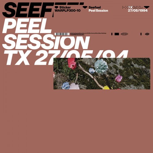 Seefeel - Peel Session (2019) [Hi-Res]