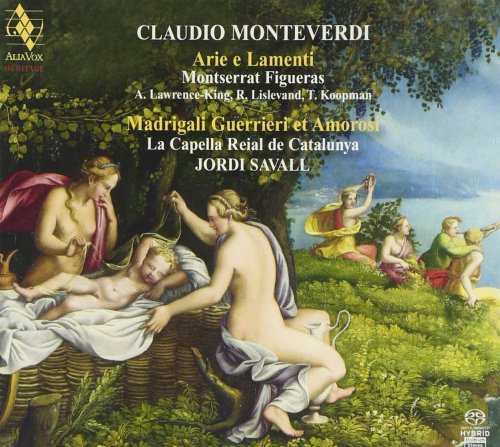 Jordi Savall, Montserrat Figueras - Monteverdi: Arie e Lamenti & Madrigali Guerrieri et Amorosi (2011) [SACD]