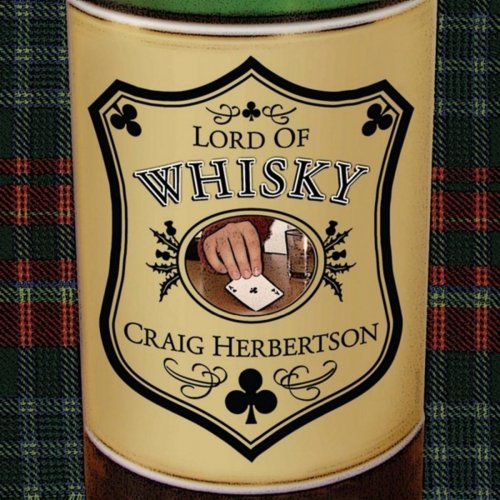 Craig Herbertson - Lord of Whisky (2020)