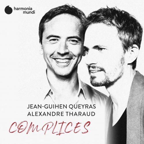 Jean-Guihen Queyras & Alexandre Tharaud - Complices (2020) [Hi-Res]