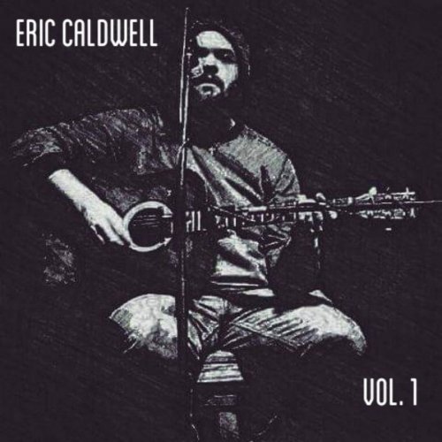 Eric Caldwell - Vol. 1 (2020)