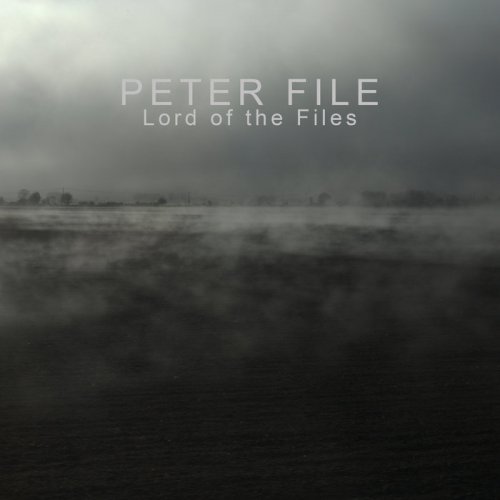 Peter File - Lord of the Files (2020)