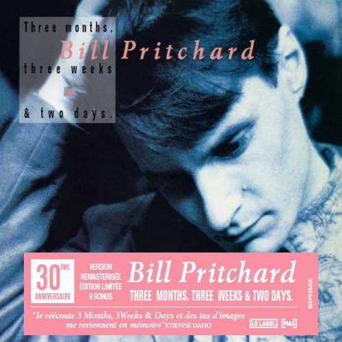 Bill Pritchard - Three Months Three Weeks & Two Days (2019)
