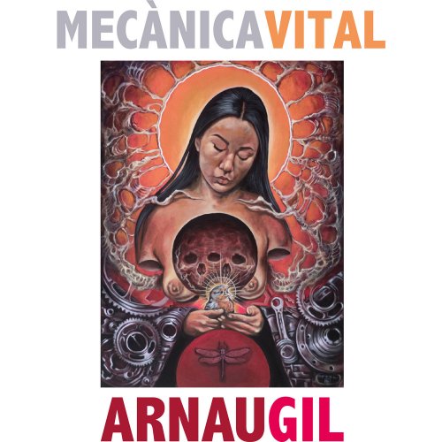 Arnau Gil - Mecànica Vital (2019) [Hi-Res]