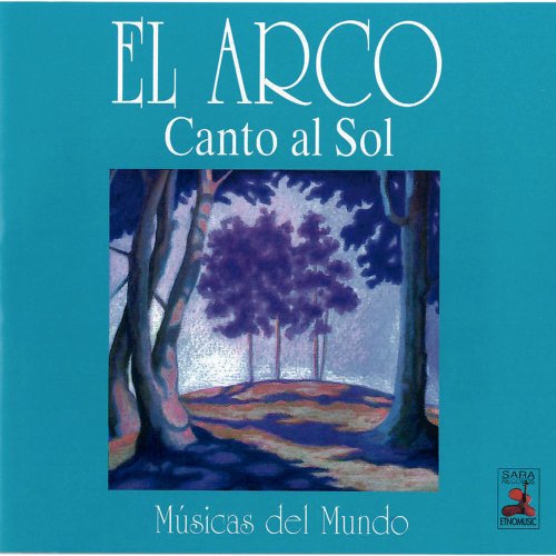 El Arco - Canto Al Sol (2020)