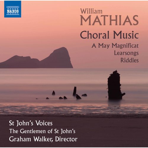 Graham Walker, St. John's Voices - Mathias: Choral Music (2020) [Hi-Res]