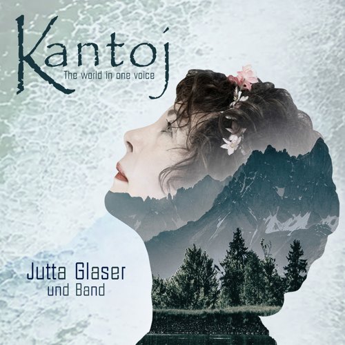 Jutta Glaser und Band - Kantoj (2020)