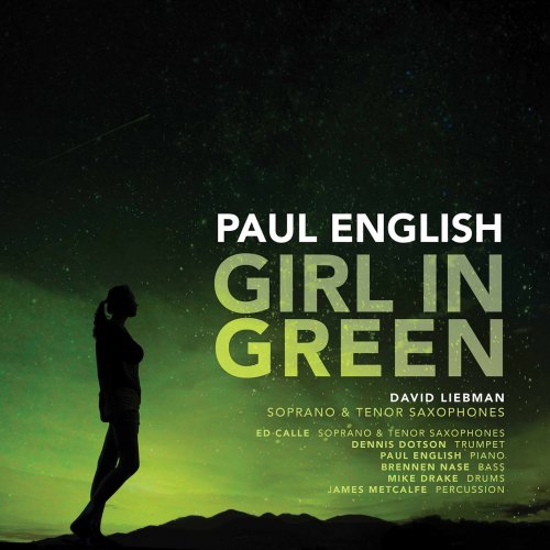 Paul English, James Metcalfe, Ed Calle, David Liebman - Girl in Green (2020) [Hi-Res]