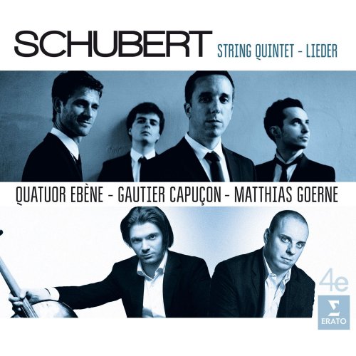 Quatuor Ébène - Schubert: Quintet and Lieder (2016) [Hi-Res]