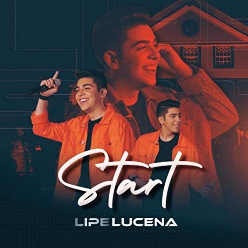 Lipe Lucena - Start (2019)