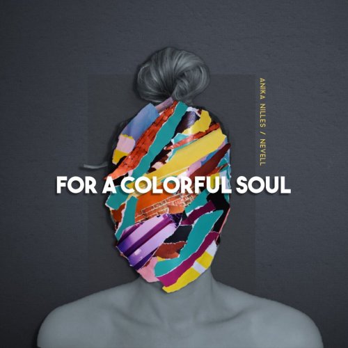 Anika Nilles - For a Colorful Soul (2020)
