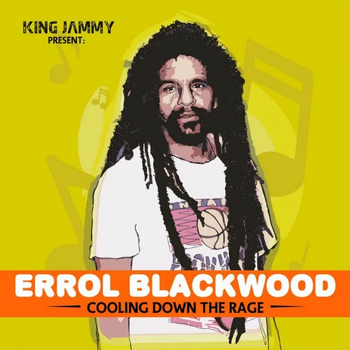 Errol Blackwood - Cooling Down the Rage (2016)