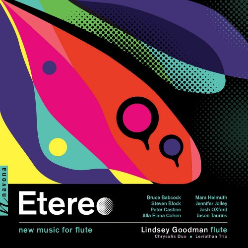 Lindsey Goodman - Etereo: New Music for Flute (2020) [Hi-Res]