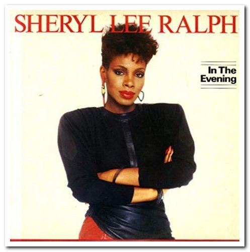 Sheryl Lee Ralph - In The Evening [Remastered & Expanded Edition] (1984/2014)