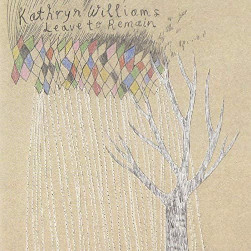 Kathryn Williams - Leave To Remain (Remastered) (2006/2020)