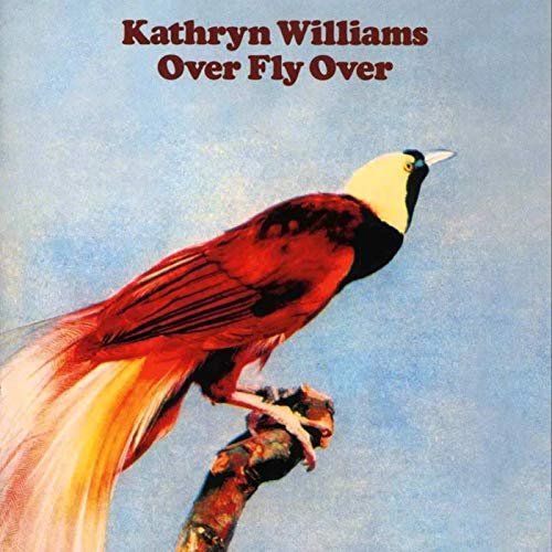 Kathryn Williams - Over Fly Over (Remastered) (2005/2020)