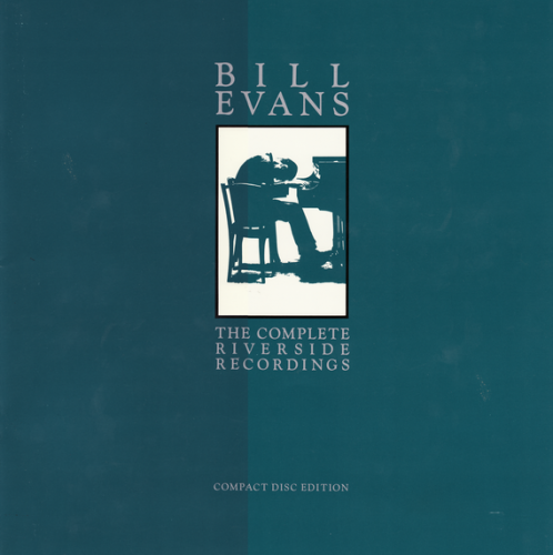 Bill Evans - The Complete Riverside Recordings (Box Set 12 CD) (1987)