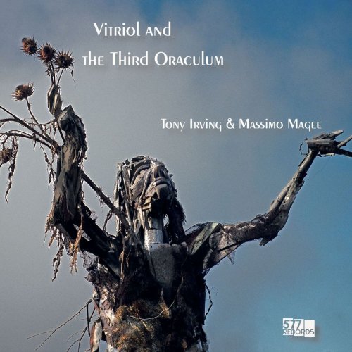 Tony Irving & Massimo Magee - Vitriol and the Third Oraculum (2020)