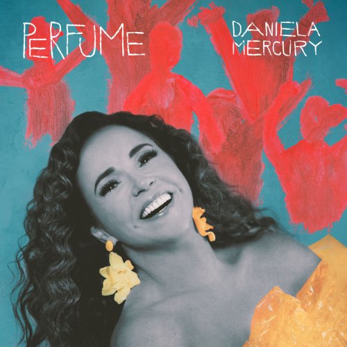 Daniela Mercury - Perfume (2020)