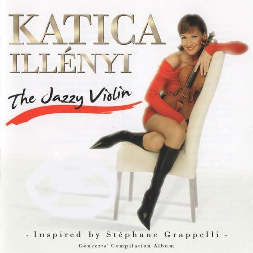 Katica Illenyi - The Jazzy Violin (Inspired by Stephane Grappelli) (2007)
