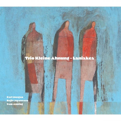 Trio Kleine Ahnung - Laniakea (2020)