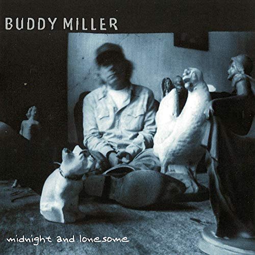 Buddy Miller - Midnight And Lonesome (2002/2020)