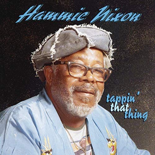 Hammie Nixon - Tappin' That Thing (1984/2020)