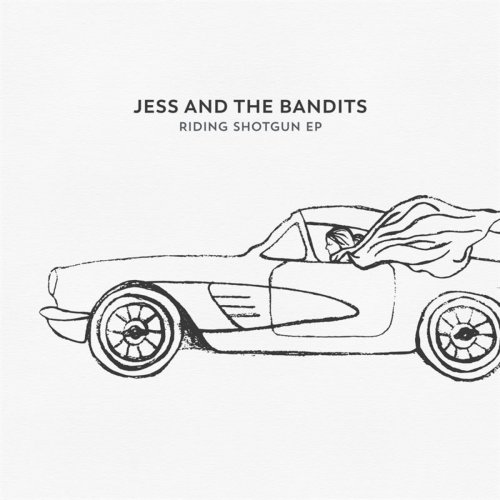 Jess and the Bandits - Riding Shotgun (2020)