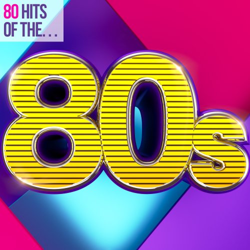 80 Hits of the 80s (2015)