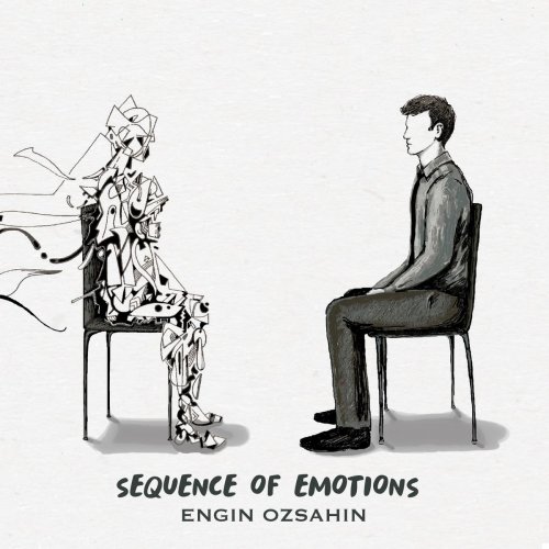 Engin Ozsahin - Sequence of Emotions (2020)