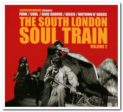 VA - The South London Soul Train, Vol. 2 (2017)