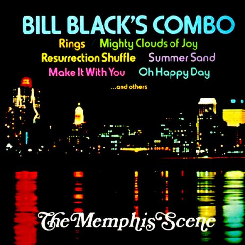 Bill Black's Combo - The Memphis Scene (2018) [Hi-Res]