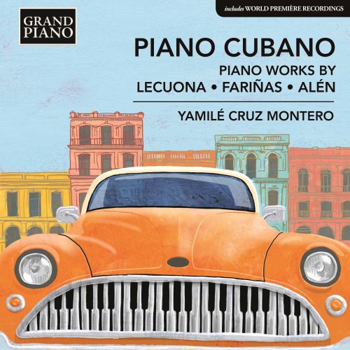 Yamilé Cruz Montero - Piano Cubano (2017) [Hi-Res]